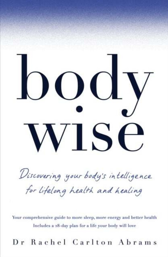 BodyWise av Dr Rachel Carlton Abrams