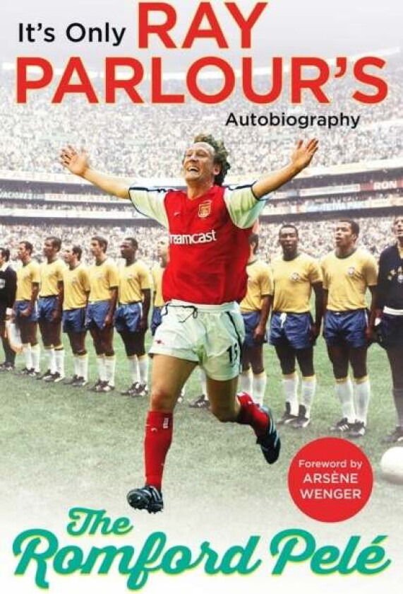 The Romford Pele av Ray Parlour