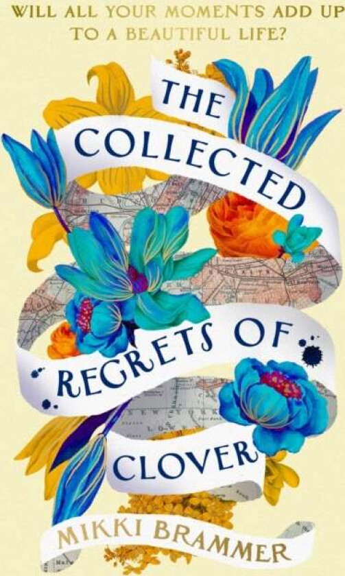 The Collected Regrets of Clover av Mikki Brammer