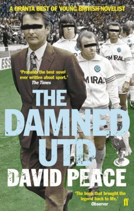 The Damned Utd av David (Author) Peace