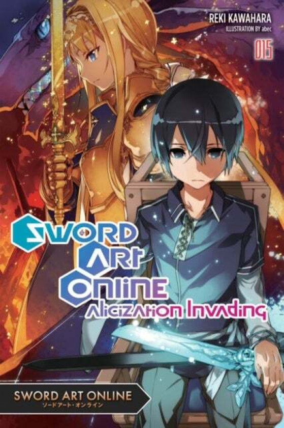 Sword Art Online 15: Alicization Invading (light novel) av Reki Kawahara