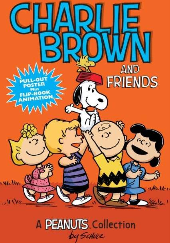 Charlie Brown and Friends av Charles M. Schulz