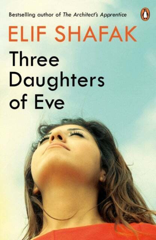 Three Daughters of Eve av Elif Shafak