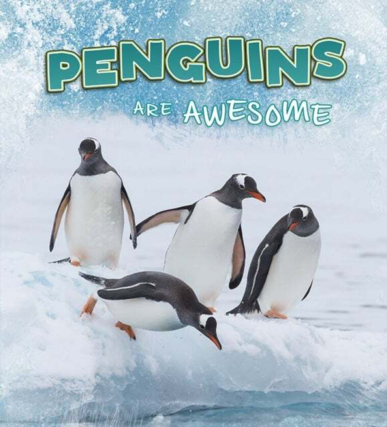 Penguins Are Awesome av Jaclyn Jaycox