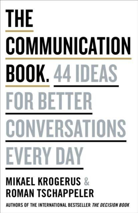 The Communication Book av Mikael Krogerus, Roman Tschappeler