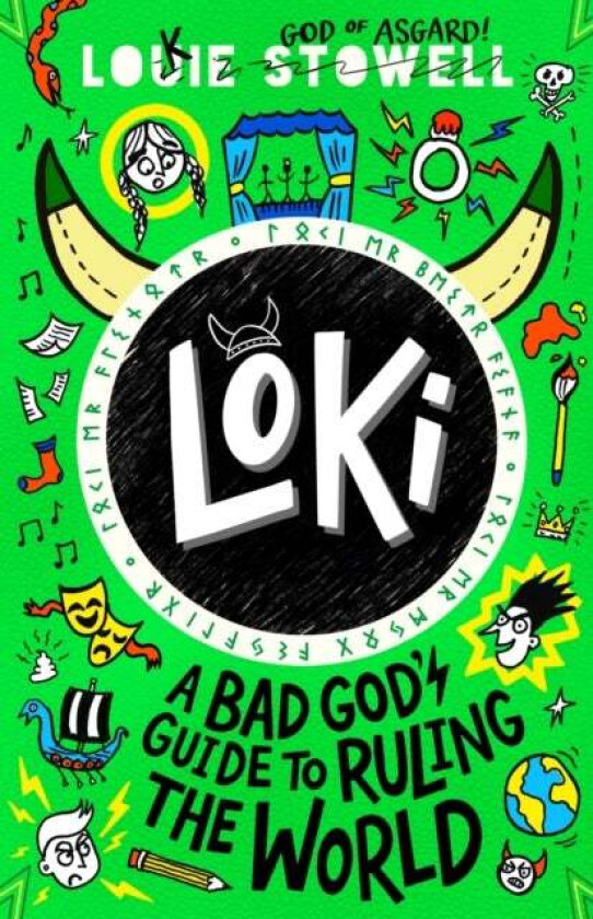 Loki: A Bad God's Guide to Ruling the World av Louie Stowell