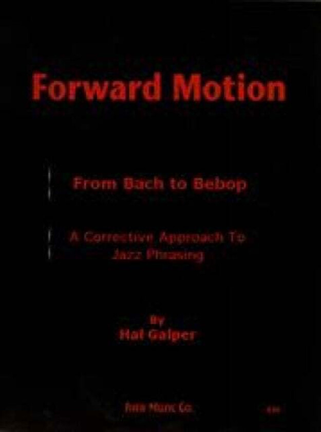 Forward Motion: From Bach to Bebop