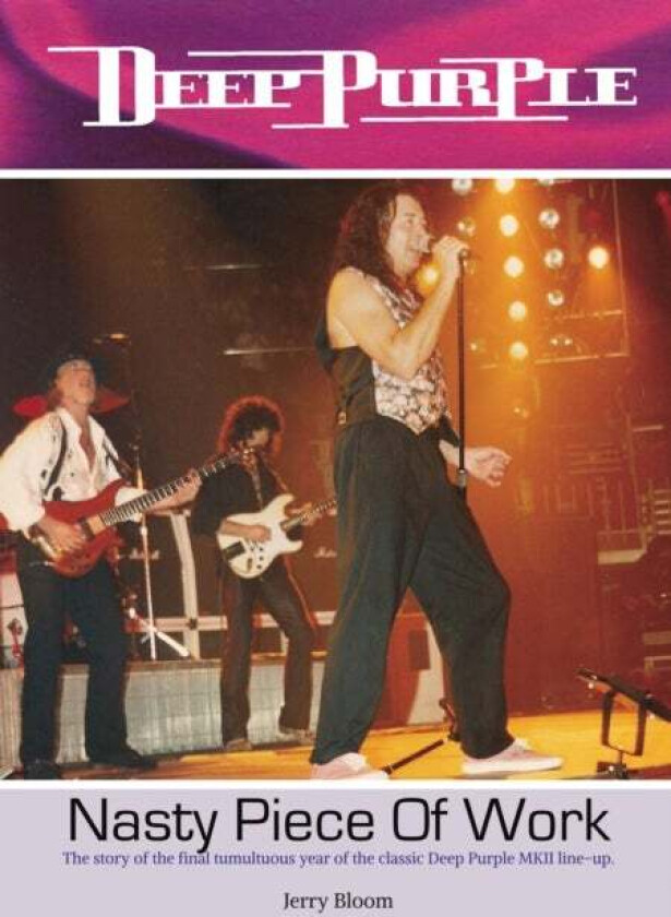 Deep Purple - Nasty Piece Of Work av Jerry Bloom