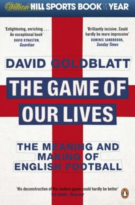 The Game of Our Lives av David Goldblatt