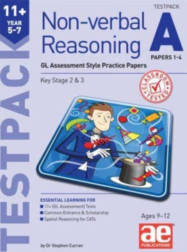 11+ Non-verbal Reasoning Year 5-7 Testpack A Papers 1-4 av Dr Stephen C Curran