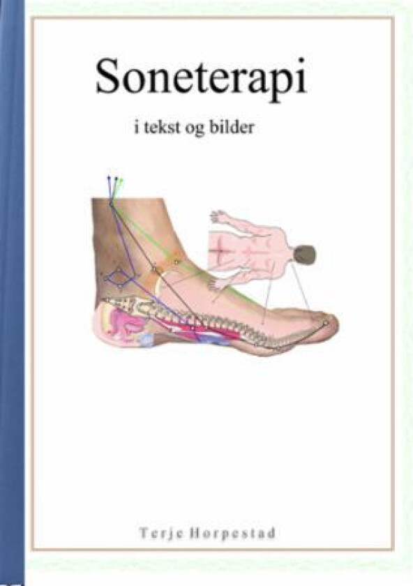 Soneterapi i tekst og bilder av Terje Horpestad