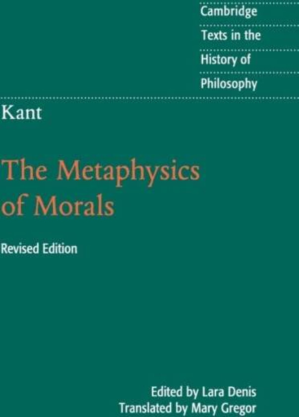 Kant: The Metaphysics of Morals av Immanuel Kant