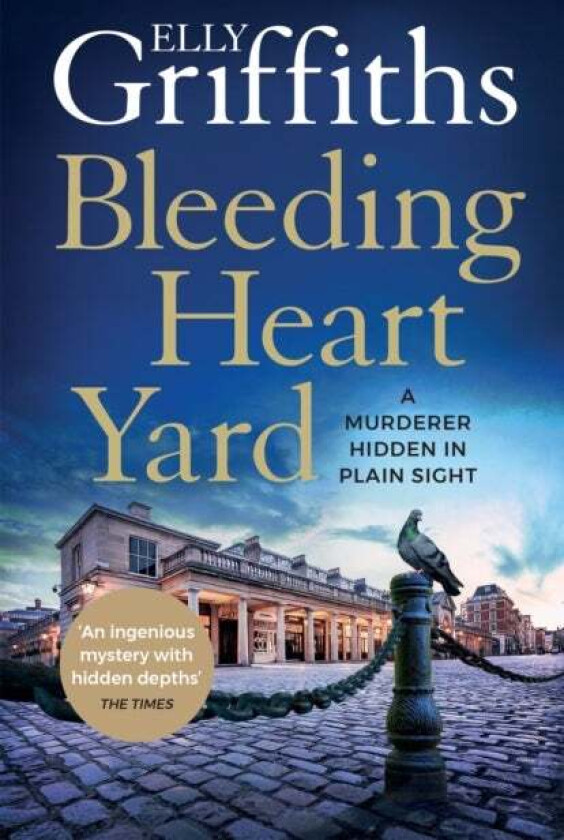 Bleeding Heart Yard av Elly Griffiths