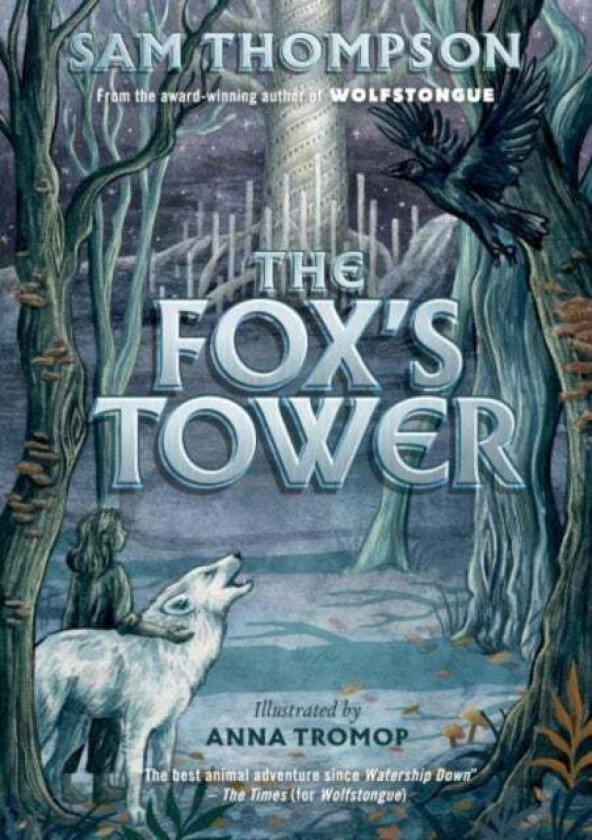 The Fox'S Tower Av Sam Thompson