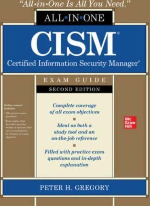 CISM Certified Information Security Manager All-in-One Exam Guide, Second Edition av Peter Gregory
