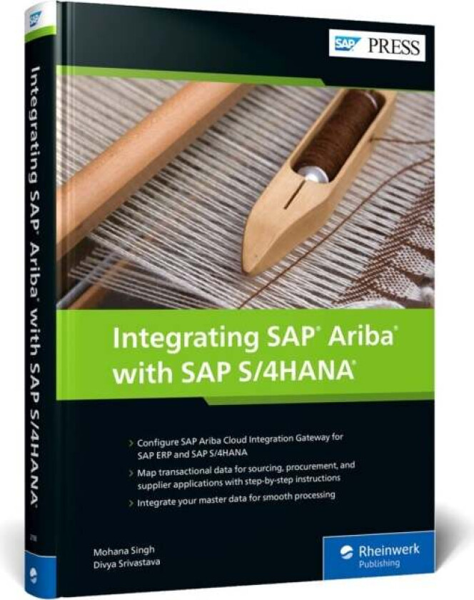 Integrating SAP Ariba with SAP S/4HANA av Mohana Singh, Divya Srivastava