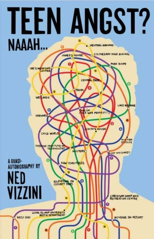 Teen Angst? Naaah . . . av Ned Vizzini