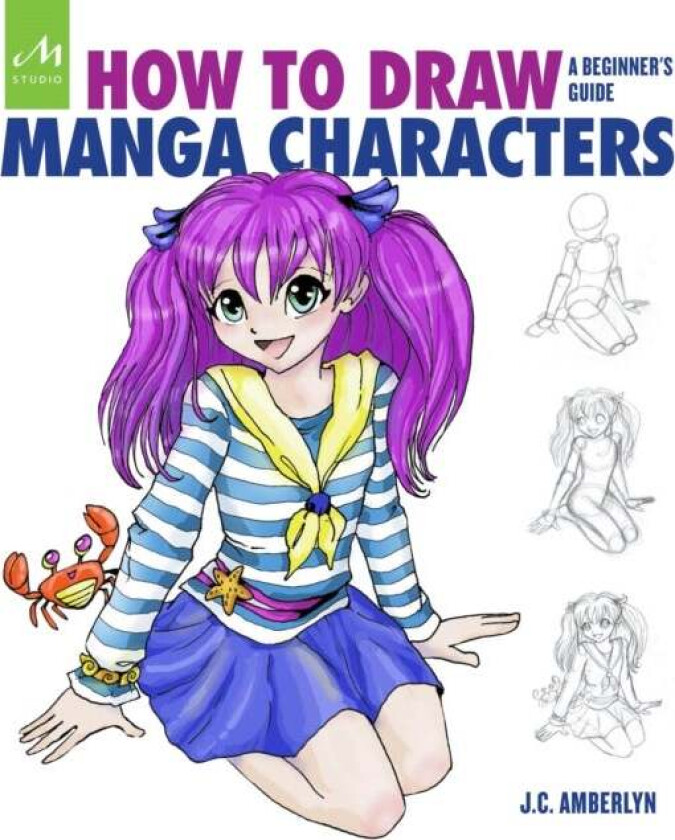 How to Draw Manga Characters av J.C. Amberlyn