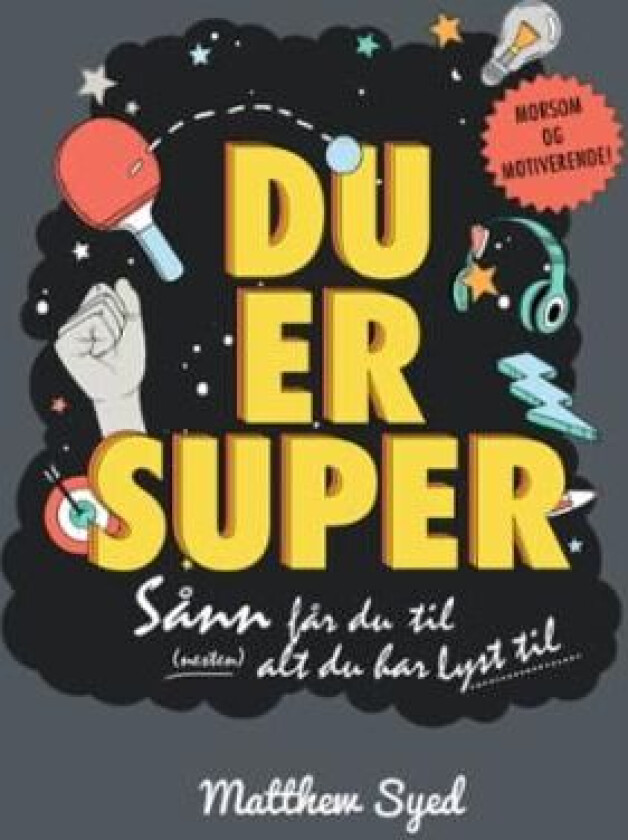 Du er super av Matthew Syed