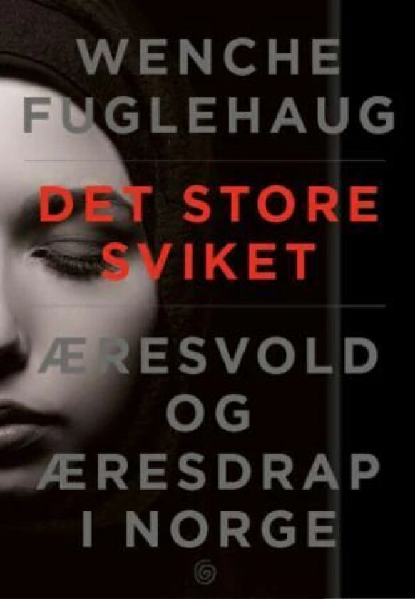 Det store sviket av Wenche Fuglehaug