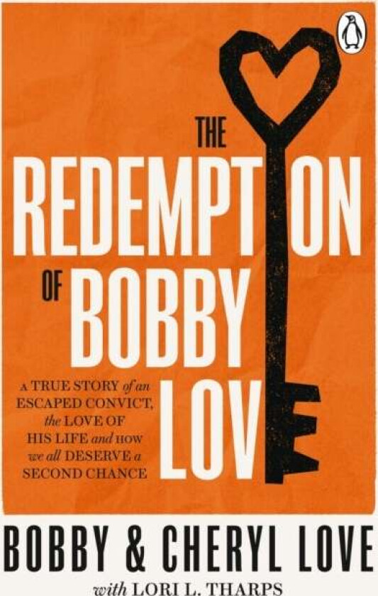 The Redemption of Bobby Love av Bobby Love, Cheryl Love