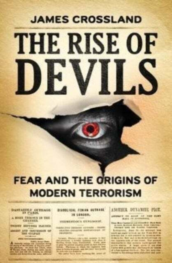 The Rise of Devils av James Crossland