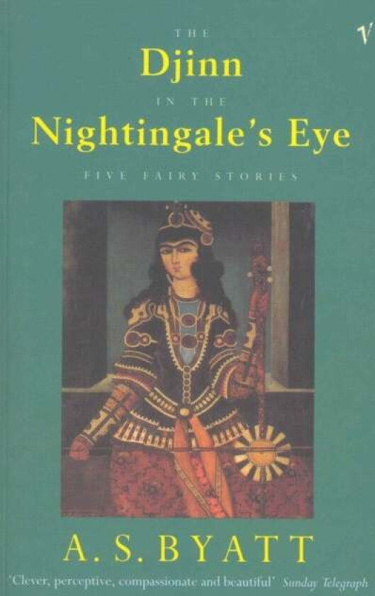 The Djinn In The Nightingale's Eye av A S Byatt