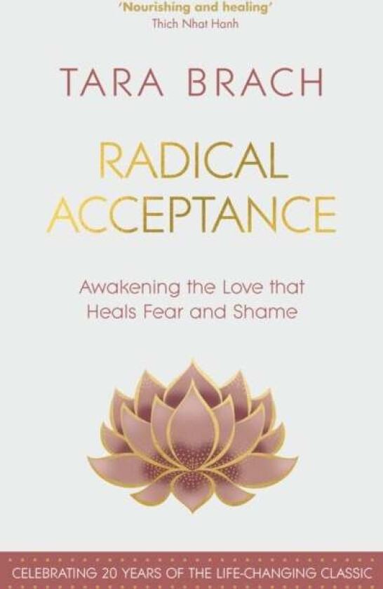 Radical Acceptance av Tara Brach