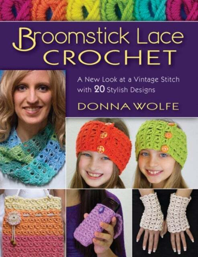 Broomstick Lace Crochet av Donna Wolfe