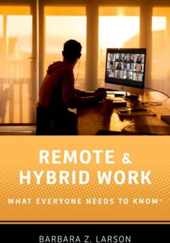 Remote And Hybrid Work Av Barbara Z. (Executive Professor Of Management Executive Professor Of Management D'Amore-Mckim School Of Business Northe