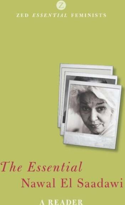 The Essential Nawal El Saadawi av Nawal El Saadawi