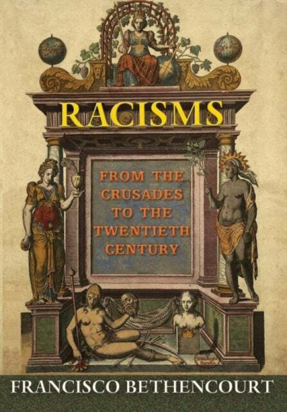 Racisms av Francisco Bethencourt