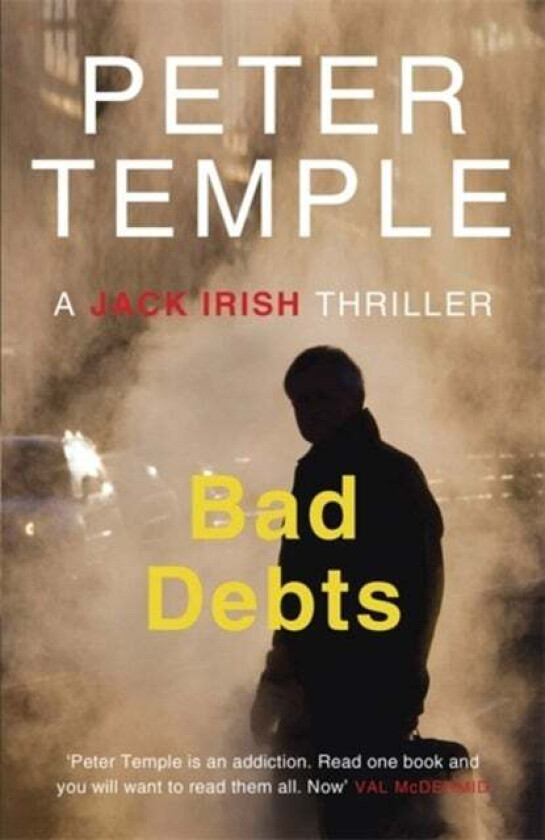 Bad Debts av Peter Temple