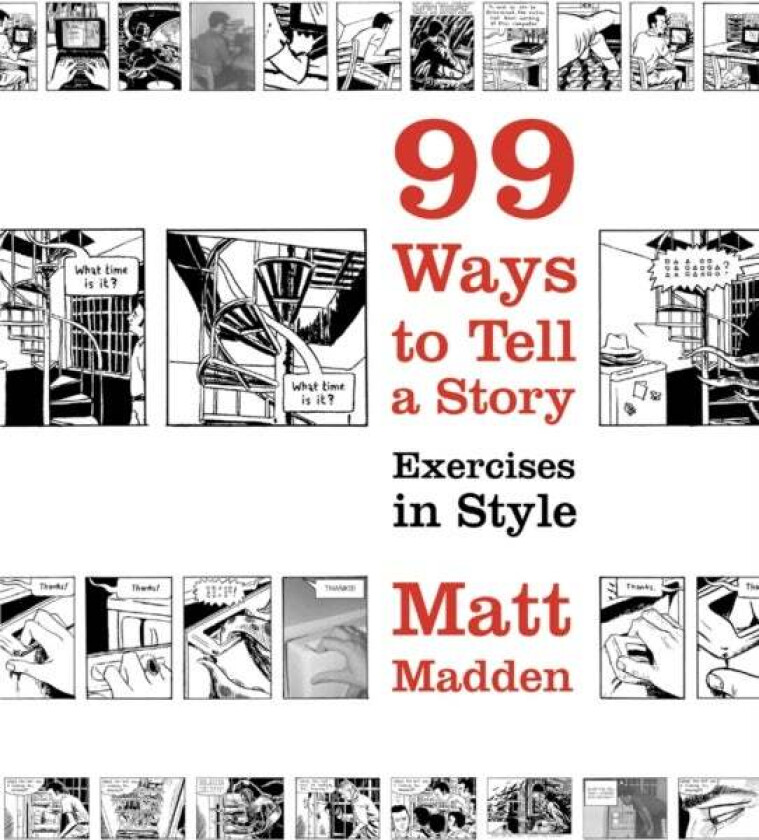 99 Ways to Tell a Story av Matt Madden