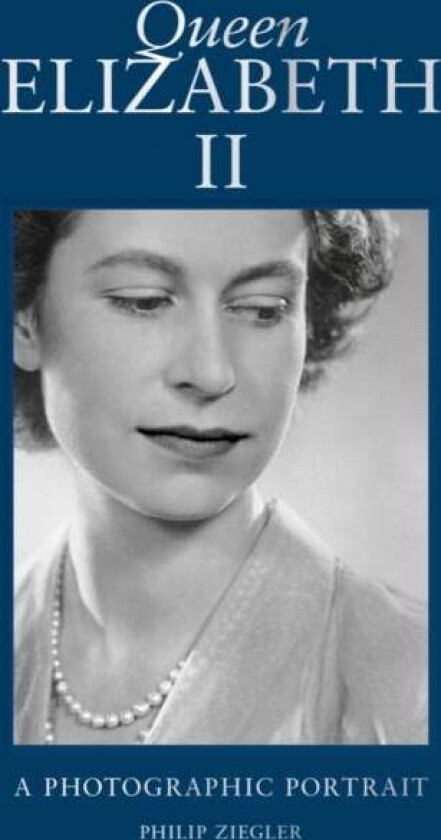 Queen Elizabeth II av Philip Ziegler