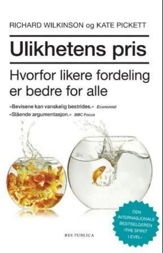 Ulikhetens pris av Kate Pickett, Richard Wilkinson