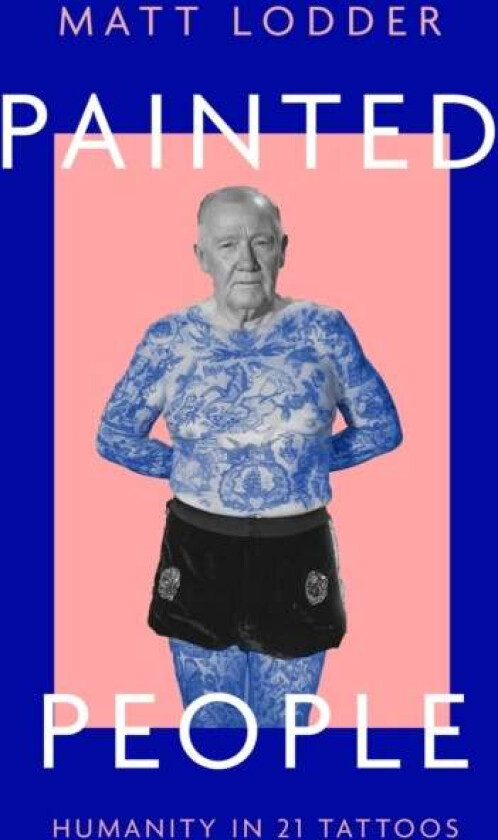 Painted People av Matt Lodder