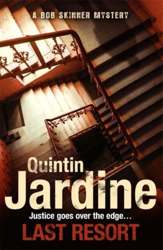 Last Resort (Bob Skinner series, Book 25) av Quintin Jardine
