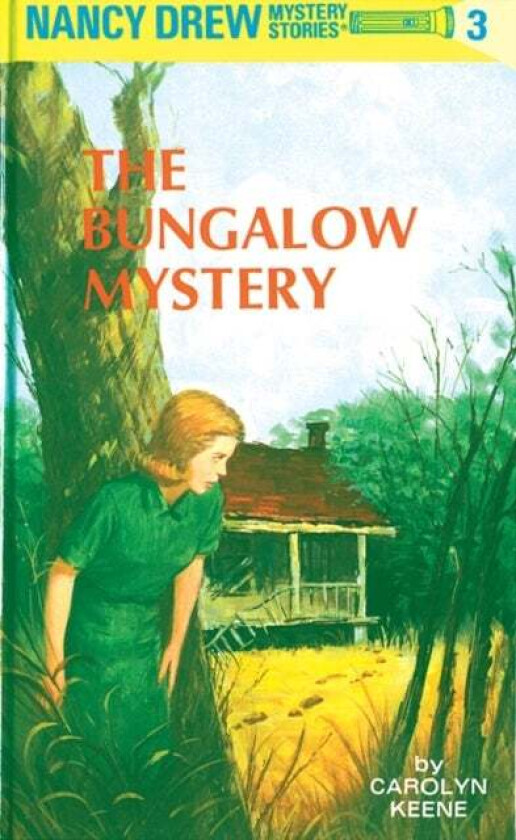 Nancy Drew 03: the Bungalow Mystery av Carolyn Keene