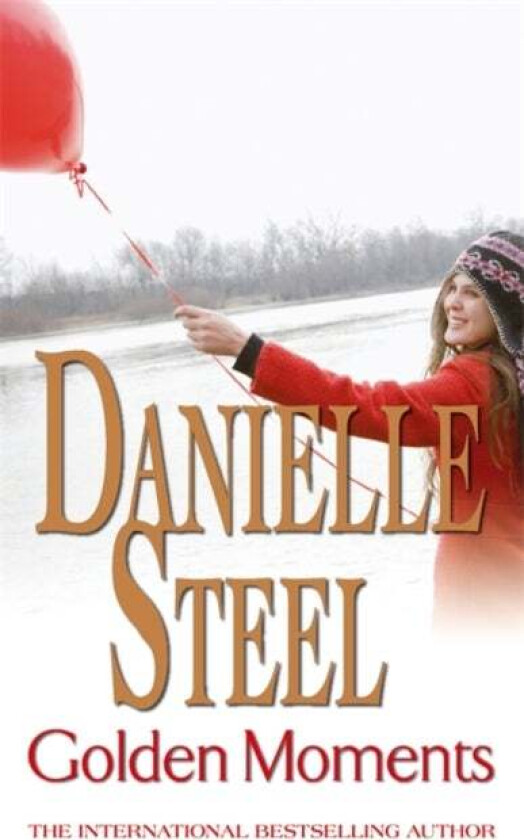 Golden Moments av Danielle Steel