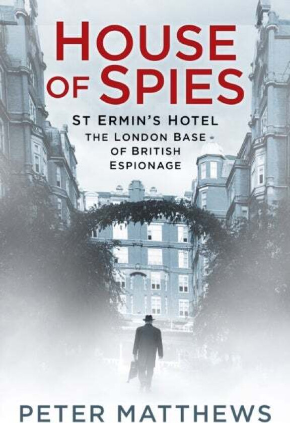 House of Spies av Peter Matthews