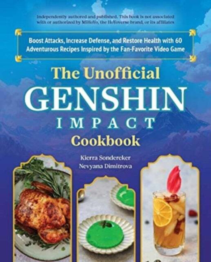 The Unofficial Genshin Impact Cookbook av Kierra Sonderkerer