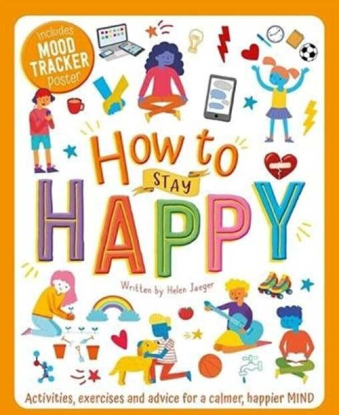 How to Stay Happy av Helen Jaeger
