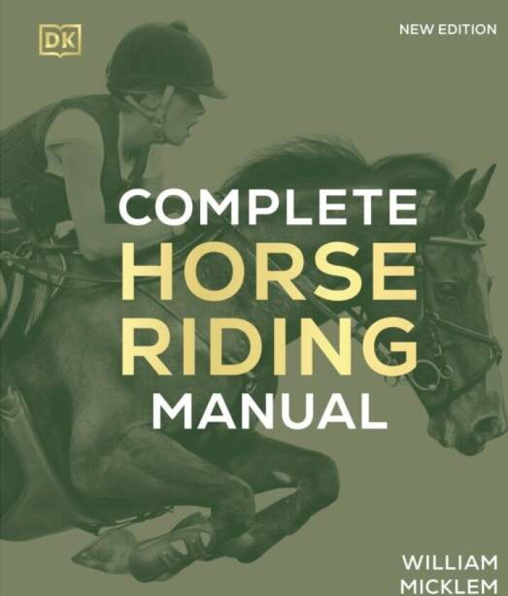 Complete Horse Riding Manual av William Micklem
