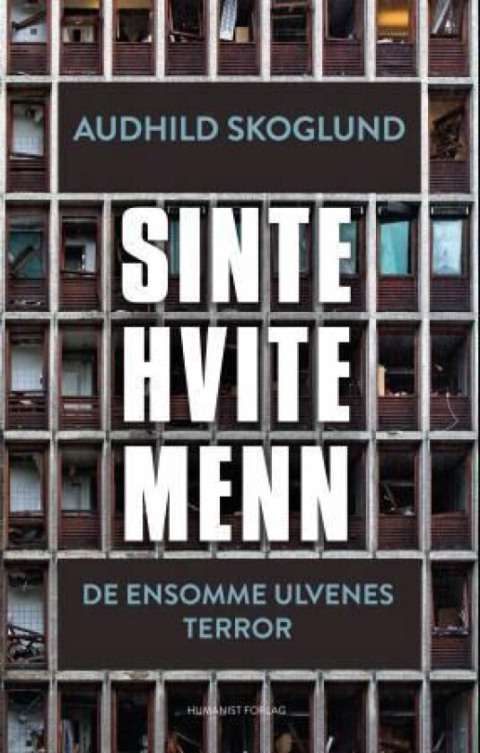 Sinte hvite menn av Audhild Skoglund