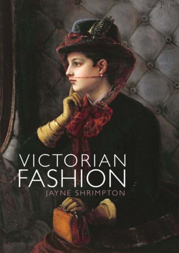Victorian Fashion av Jayne Shrimpton