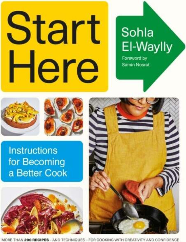 Start Here av Sohla El-Waylly