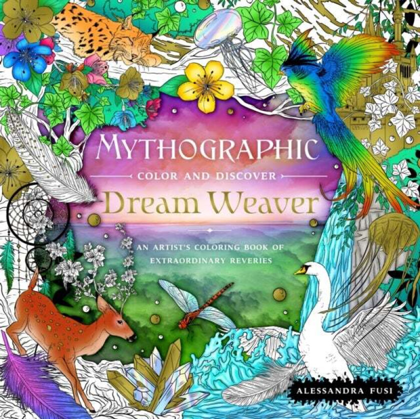 Mythographic Color and Discover: Dream Weaver av Alessandra Fusi