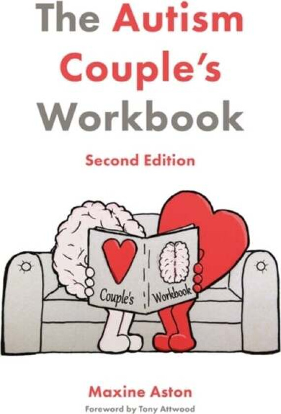 The Autism Couple's Workbook, Second Edition av Maxine Aston