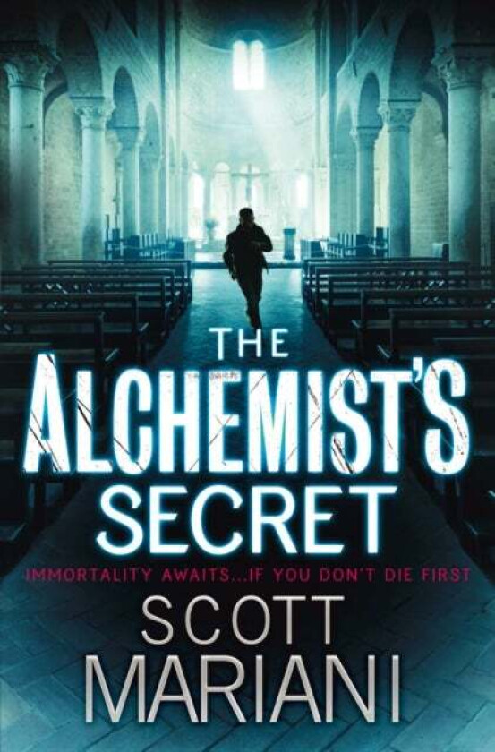 The Alchemist¿s Secret av Scott Mariani